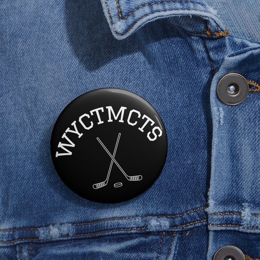 WYCTMCTS Pin Button